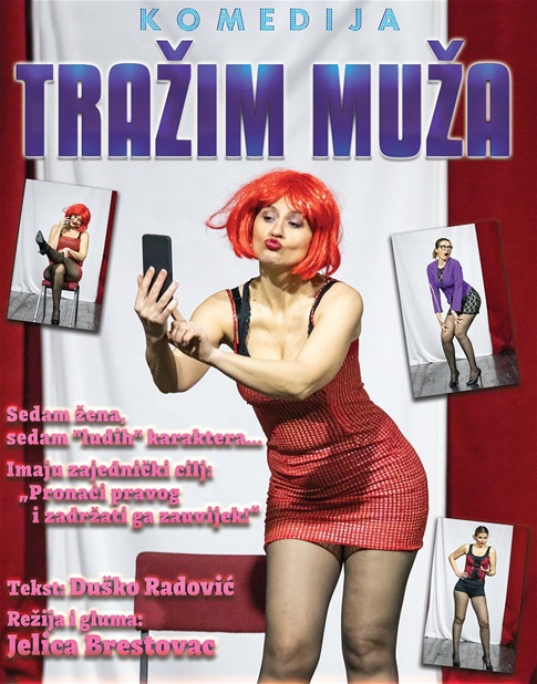 KAZALIŠNA PREDSTAVA "TRAŽIM MUŽA"